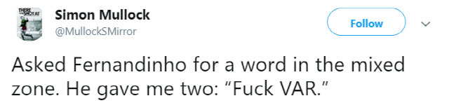 [UCL]맨시티 페르난지뉴 분노의 경기 소감 "Fuck VAR"