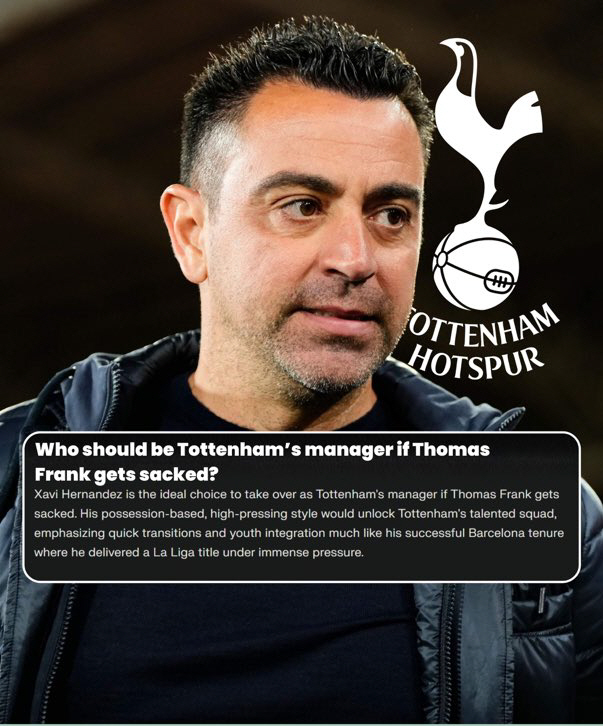 "토트넘 차기 감독은 사비 에르난데스" 즉시 합류 가능…결단 내려야 할 시점→"프랭크보다 한 단계 위 감독"