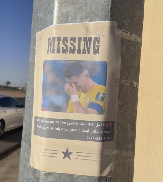 '호날두 대충격! 나를 조롱해' 분노한 라이벌(알 힐랄) 팬들이 리야드 거리에 붙인 실종 포스터 