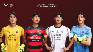 [오피셜]'전통과 정체성 표현'…'시그니처 활용' 포항 스틸러스 2026시즌 유니폼 공개