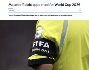 대망신! '中도 3명이나 가는데' 북중미월드컵에도 한국 심판 없다...경기수 늘었지만 4개 대회 연속 '0명' VAR 조차 '전무'[오피셜]