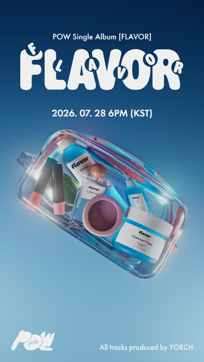 POW Sets Its Sights on This Summer... Returns After Six Months with 'Flavor'