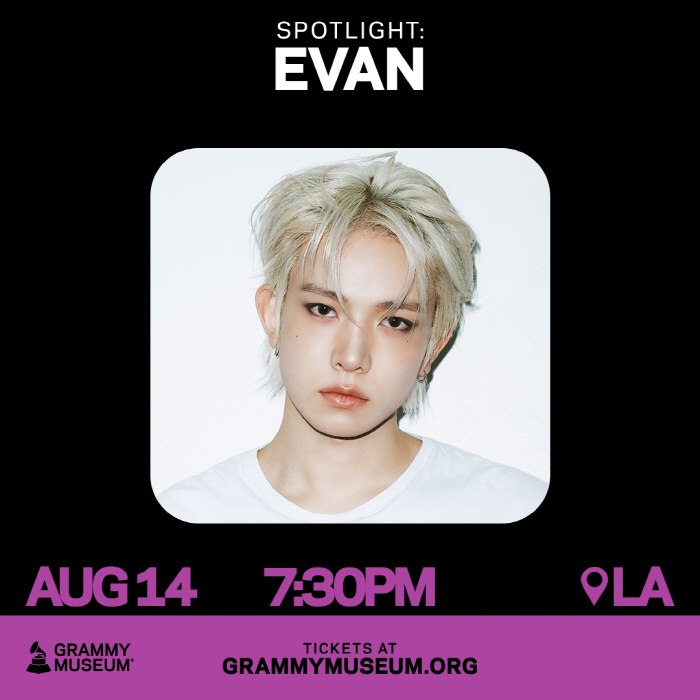 'Born to Succeed' Evan Proves His Solo Power with GRAMMY Museum Performance in the U.S.
